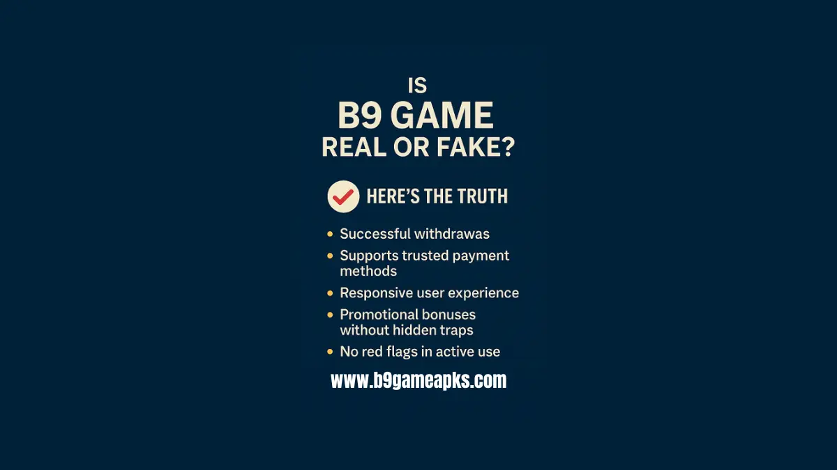 B9 Game Real or Fake